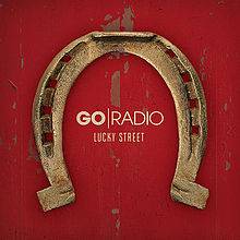 Go Radio : Lucky Street